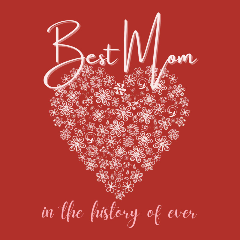 Best Mom In The History Of Ever Flower Heart Crewneck Sweatshirt | Artistshot