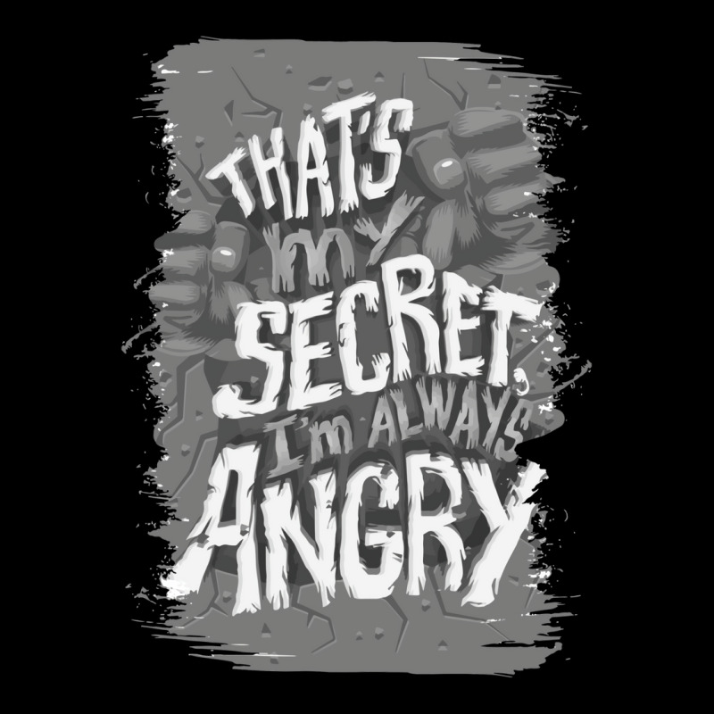 That's My Secret! I'm Always Angry! Lightweight Hoodie by zealotperkkao | Artistshot