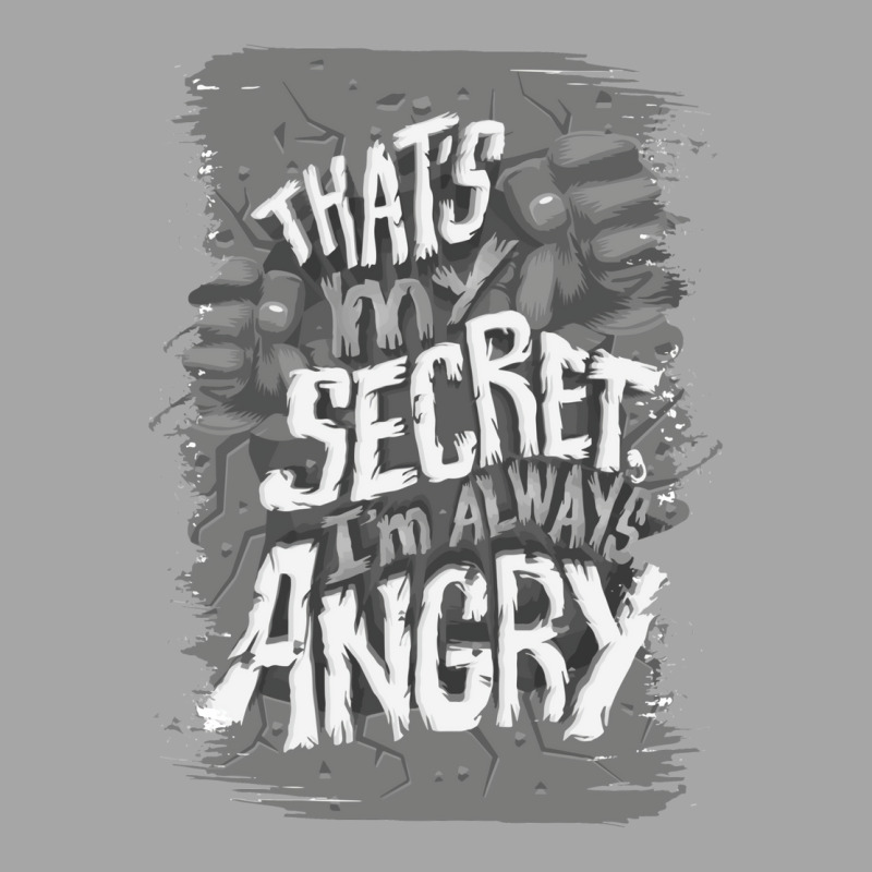 That's My Secret! I'm Always Angry! Men's Polo Shirt by zealotperkkao | Artistshot