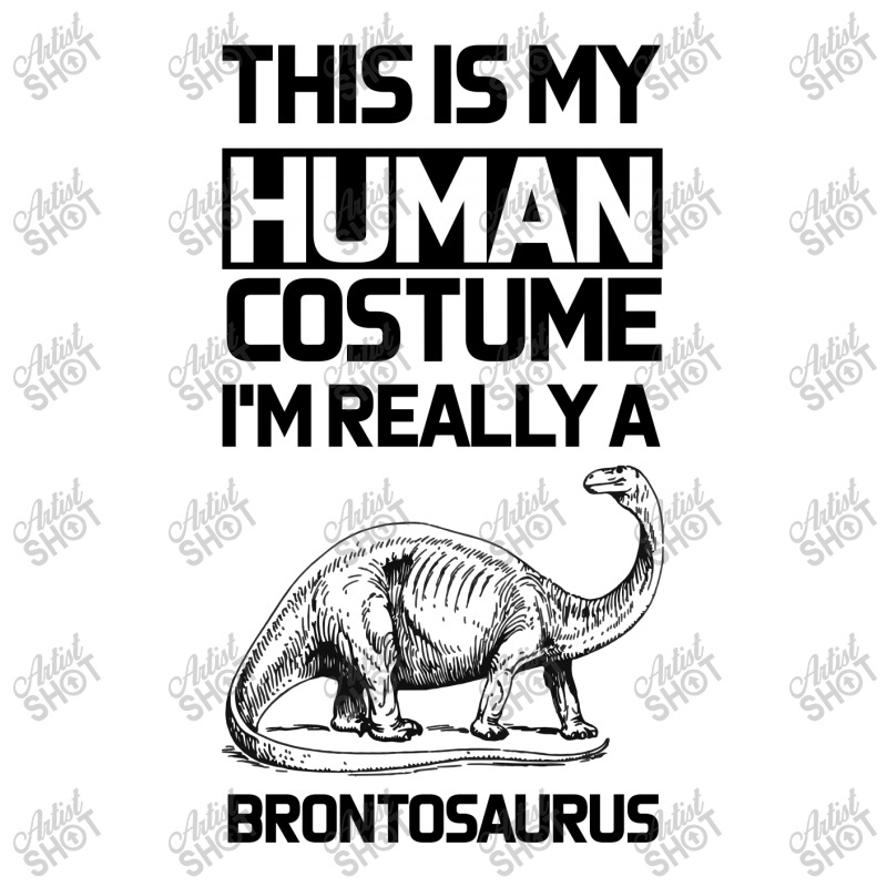 This Is My Human Costume Im Really A Brachiosaurus Sticker | Artistshot