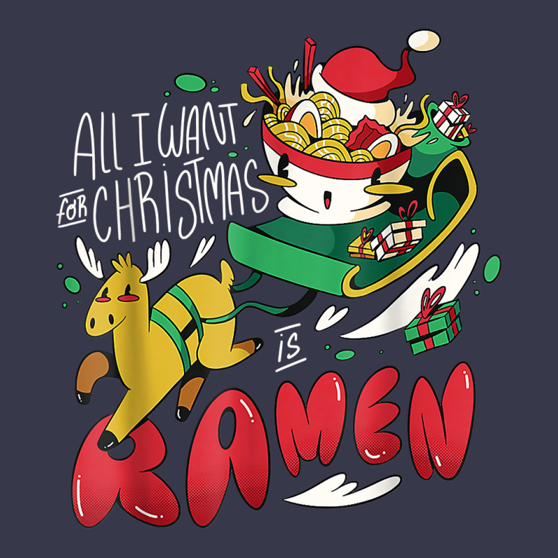 Funny Christmas Ramen All I Want For Christmas Is Ramen Xmas Long Sleeve Shirts by robeijopicar | Artistshot