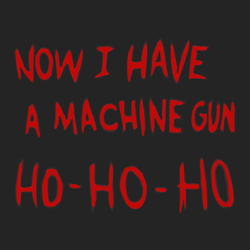 Die Hard Now I Have A Machine Gun 1 3/4 Sleeve Shirt | Artistshot