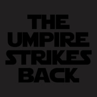 The Umpire Strikes Back Baseball ~ Sports Fitness Runner T-shirt | Artistshot