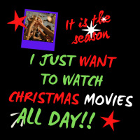 I Just Want To Watch Christmas Movies All Day Classic Long Sleeve Shirts | Artistshot