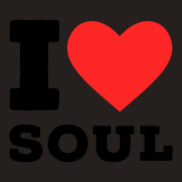 I Love Soul Music Classic Tank Top | Artistshot