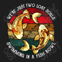 We're Just Two Lost Souls Classic T-shirt | Artistshot