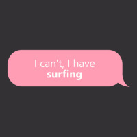 I Have Surfing In Pink Vintage Short | Artistshot