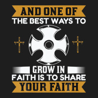 And One Of The Best Ways Christian Classic T-shirt | Artistshot