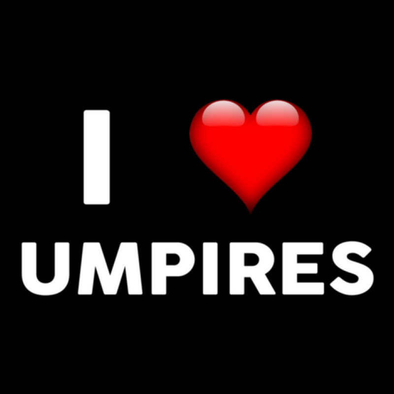 I Love Umpires  For Umpire Pocket T-Shirt by ErlinaFontanillaSantos | Artistshot