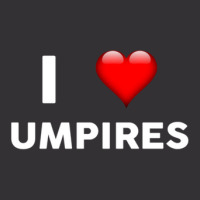 I Love Umpires  For Umpire Vintage Hoodie And Short Set | Artistshot