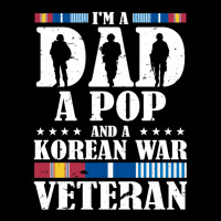 I'm A Dad A Pop And An Korean War Veteran Father's Day Gift Long Sleeve Shirts | Artistshot