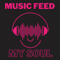 Music Feeds My Soul, Soulful Music Active T-shirt | Artistshot