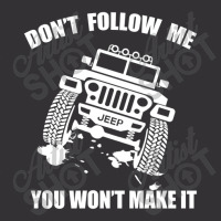 Don't Follow Me Vintage Hoodie | Artistshot