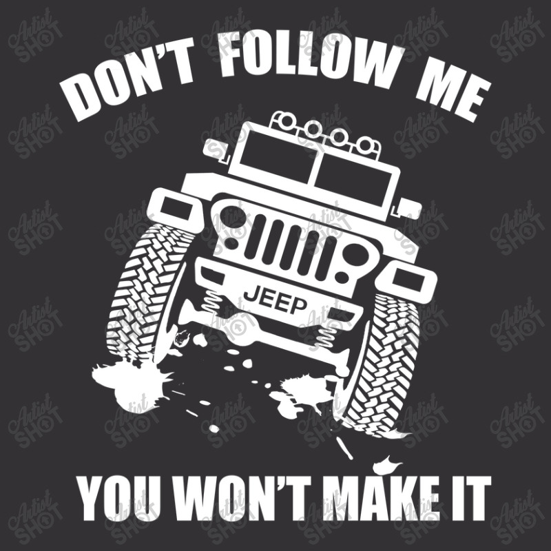 Don't Follow Me Vintage Hoodie by michaelkcarpenter | Artistshot