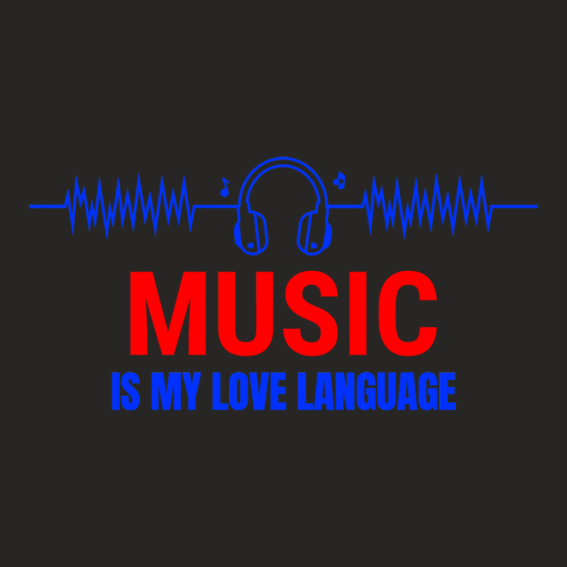 Music Is My Love Language Classic Ladies Fitted T-Shirt by MargaretElinorBiggs | Artistshot