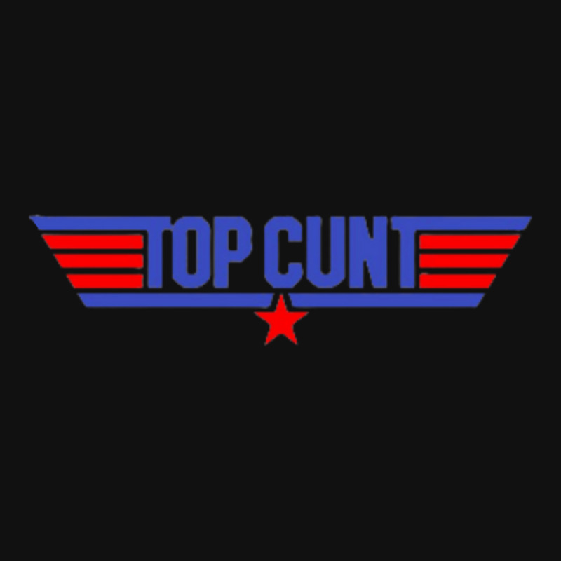 Top Cunt Round Patch | Artistshot