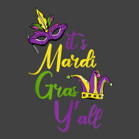 Its Mardi Gras Yall Carnival Parade Masquerade Party Tank Top Vintage T-shirt | Artistshot