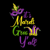 Its Mardi Gras Yall Carnival Parade Masquerade Party Tank Top Unisex Jogger | Artistshot