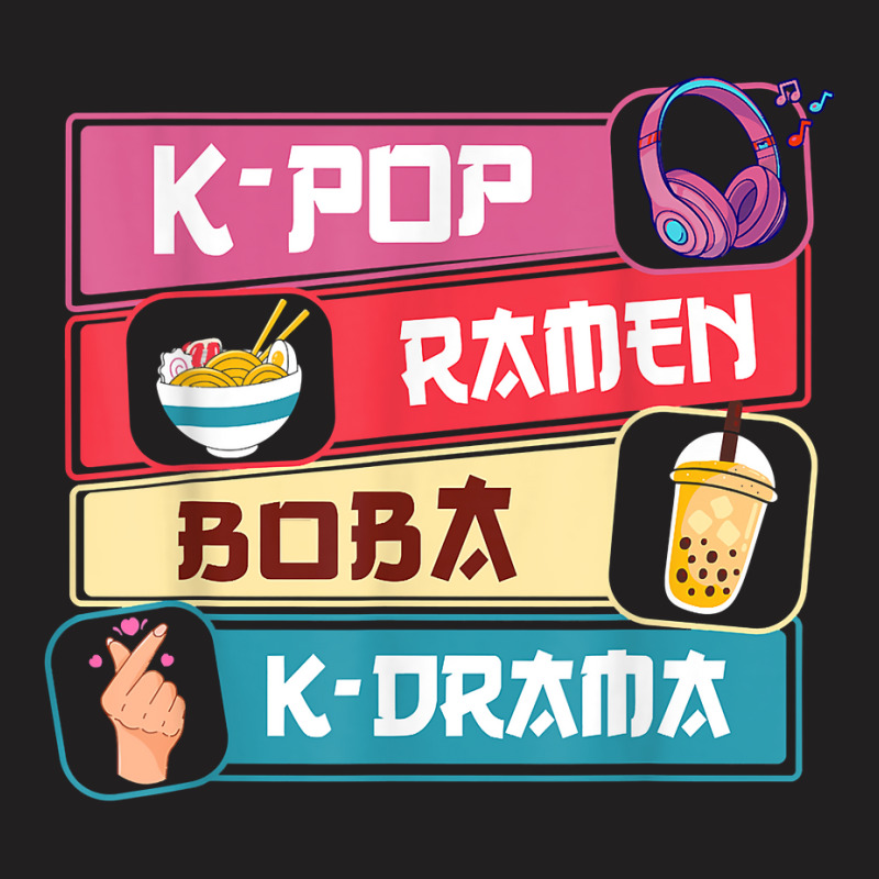 K Pop Ramen Boba K Drama Cute Kawaii Korean Drama Teen Girls T Shirt T-shirt | Artistshot