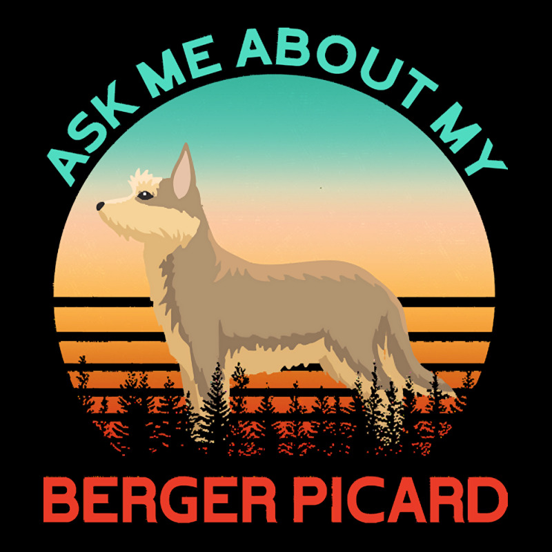 Berger Picard T  Shirt Ask Me About My Berger Picard T  Shirt Fleece Short by psimonis389 | Artistshot