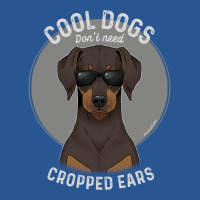 Cool Dogs Don’t Need Cropped Ears   Brown Chocolate Doberman T-shirt | Artistshot