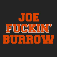 Joe Fuckin' Burrow 3/4 Sleeve Shirt | Artistshot