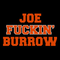 Joe Fuckin' Burrow Zipper Hoodie | Artistshot