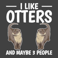 Otter T  Shirt Sea Otter I Like Otters And Maybe 3 People T  Shirt Vintage T-shirt | Artistshot