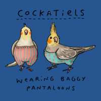 Cockatiels Wearing Baggy Pantaloons Ladies Fitted T-shirt | Artistshot