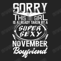 This Girl Is Taken By A Super Sexy November Boyfriend 3/4 Sleeve Shirt | Artistshot