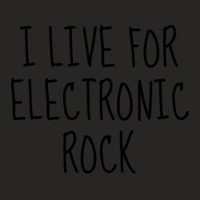 I Live For Electronic Rock Ladies Fitted T-shirt | Artistshot