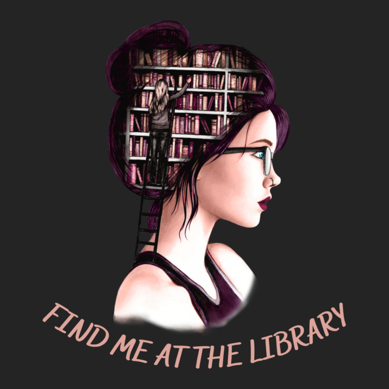 Find Me At The Library Funny Gifts For Books Lovers And Librarians 3/4 Sleeve Shirt | Artistshot