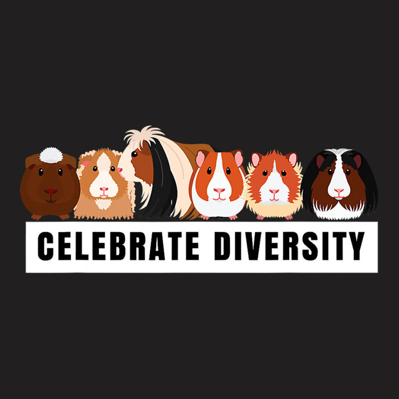 Celebrate Diversity Cavy Cuy Cute Gift For Guinea Pig Lovers T-shirt | Artistshot