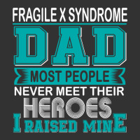 Trending Proud Fragile X Syndrome Dad Most People Never Meet Their Her Baby Bodysuit | Artistshot