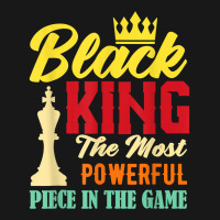 Black King The Most Powerful Piece In The Game Black Pride T Shirt Flannel Shirt | Artistshot