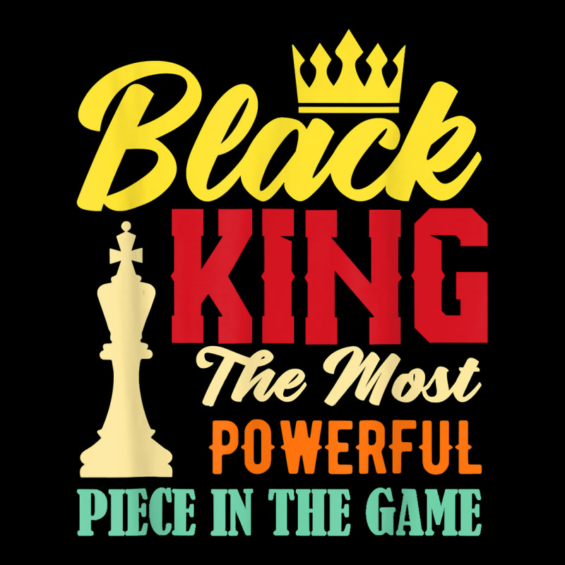 Black King The Most Powerful Piece In The Game Black Pride T Shirt Men's 3/4 Sleeve Pajama Set | Artistshot