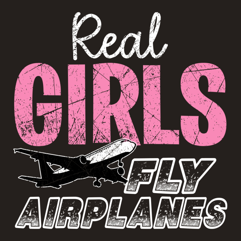 Real Girls Fly Airplanes For Dark Tank Top | Artistshot