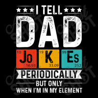 Dad Shirts Funny, I Tell Dad Jokes Periodically Adjustable Cap | Artistshot