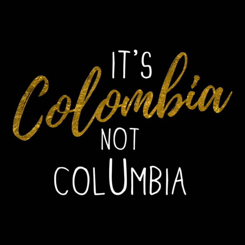 Colombian Pride It's Colombia Not Columbia Colombianos Joke V-neck Tee | Artistshot