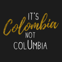 Colombian Pride It's Colombia Not Columbia Colombianos Joke Hoodie & Jogger Set | Artistshot