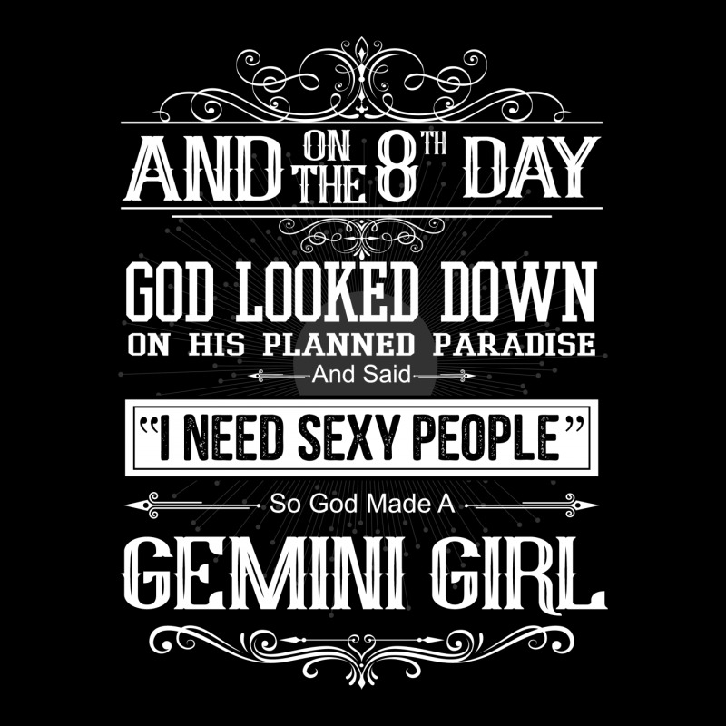 And 8th Day God Look Down So God Made A Gemini Girl V-Neck Tee by rardesign | Artistshot