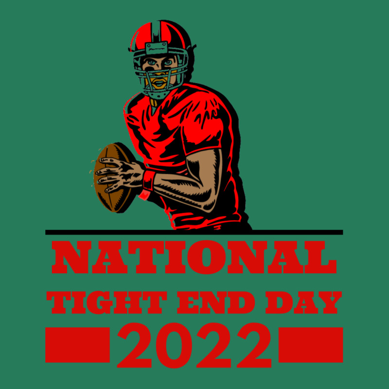 National Tight End Day 2022 1 T-Shirt by givietno3 | Artistshot