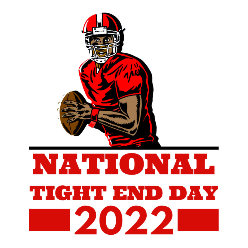 National Tight End Day 2022 1 Unisex Hoodie by givietno3 | Artistshot