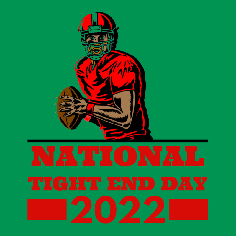 National Tight End Day 2022 1 Classic T-shirt by givietno3 | Artistshot