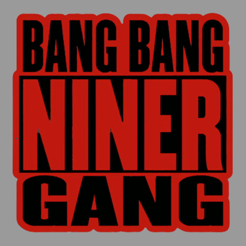 Bang Bang Niner Gang Earl Stevens E 40 Niner Gang San Francisco Lyrics Graphic T-shirt | Artistshot