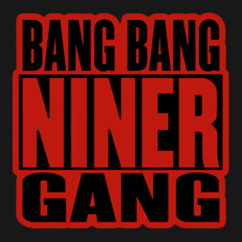 Bang Bang Niner Gang Earl Stevens E 40 Niner Gang San Francisco Lyrics Flannel Shirt | Artistshot