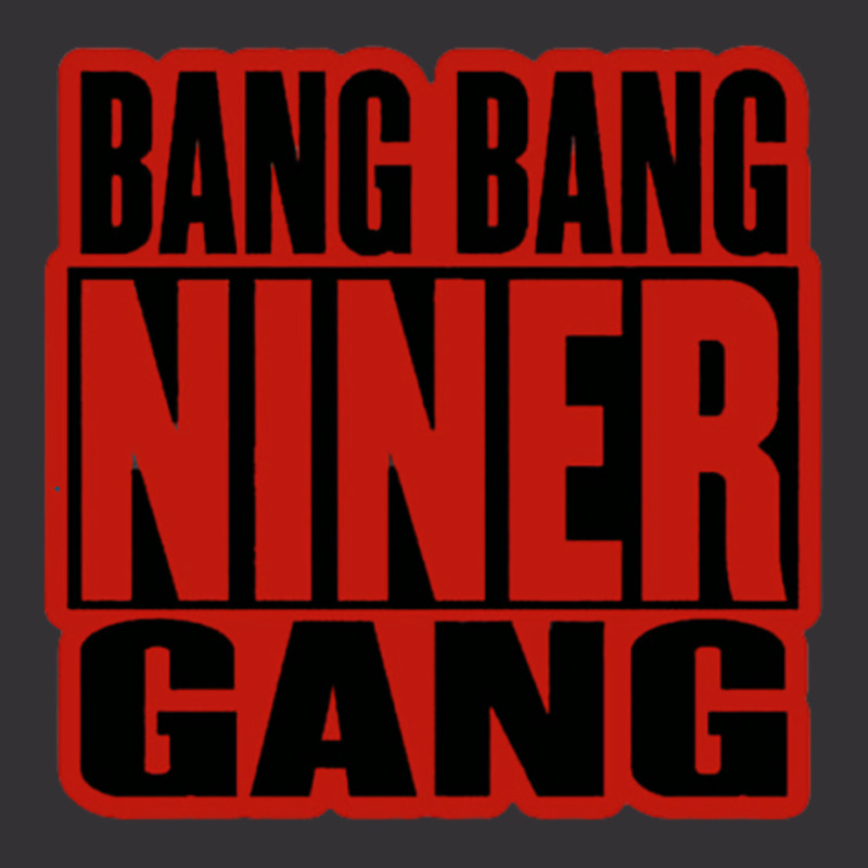 Bang Bang Niner Gang Earl Stevens E 40 Niner Gang San Francisco Lyrics Vintage Hoodie And Short Set | Artistshot