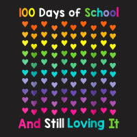 Cute 100 Days Of School And Still Loving It Hearts 100th T Shirt T-shirt | Artistshot