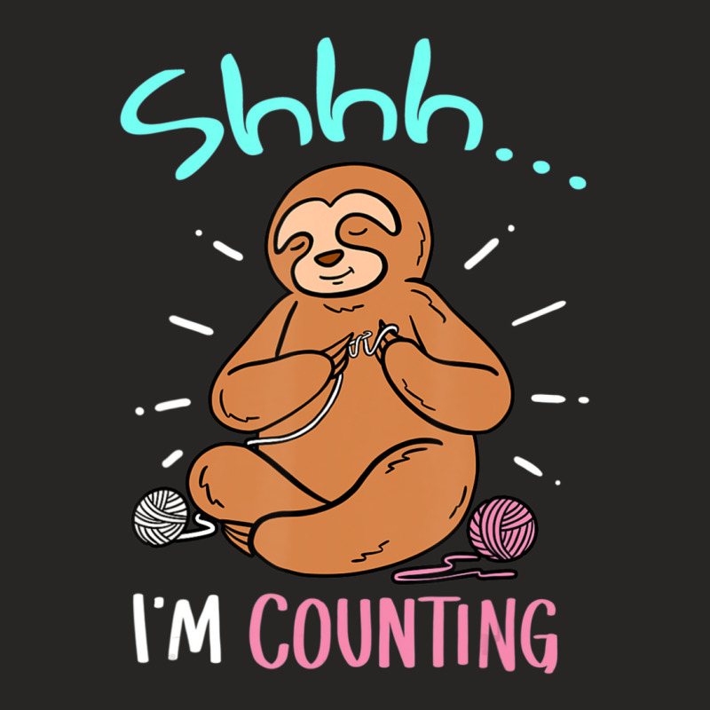 Cute I'm Counting Sloth Crochet Joke Crocheting Ladies Fitted T-Shirt by tintruong | Artistshot