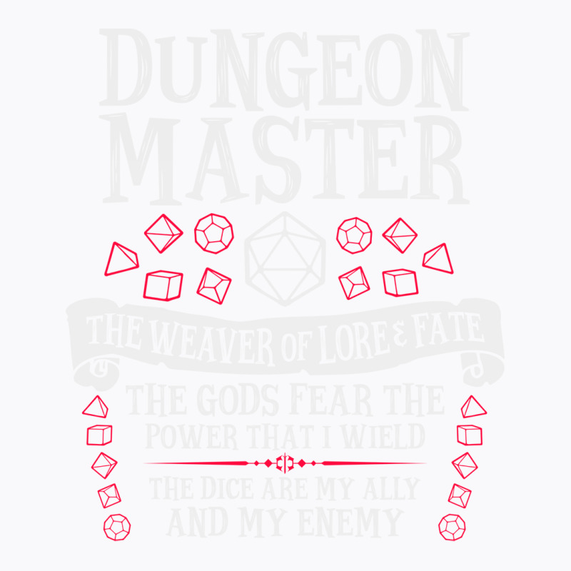 Dungeon Master Dungeons Dragons The Weaver Of Lore Date T-Shirt by xsavvakuistih | Artistshot